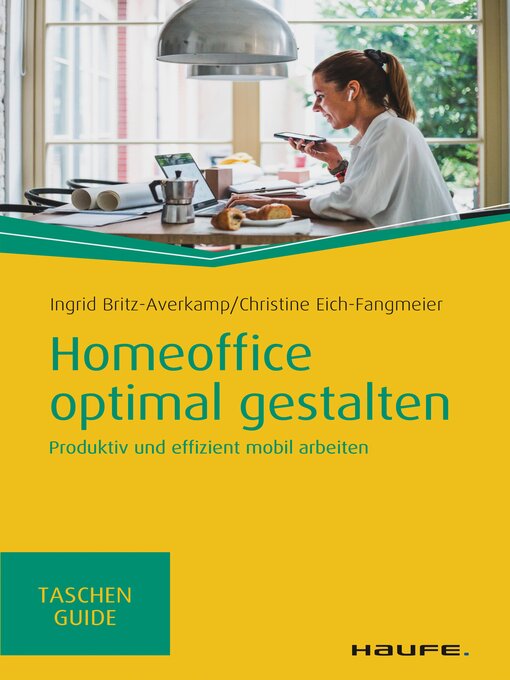 Title details for Homeoffice optimal gestalten by Ingrid Britz-Averkamp - Wait list